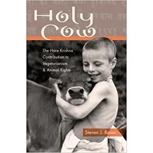 Holy Cow: The Hare Krishna Contribution to Vegetarianism & Animal Rights