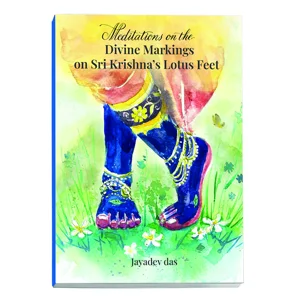 Meditations on the Divine Markings on Sri Krishna’s Lotus Feet