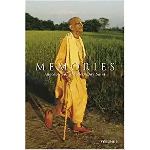 Memories: Anecdotes of a Modern-Day Saint (Vol 1)