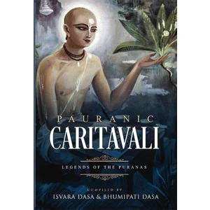 Pauranic Charitavali: Legends of the Puranas