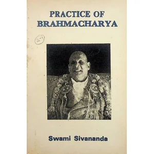 Practice of Brahmacharya (Used)