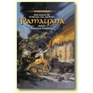 Ramayana: India's Immortal Tale of Adventure, Love and Wisdom