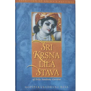 Sri Krsna Lila Stava of Srila Sanatana Goswami