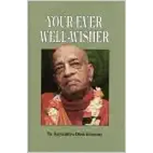 Your ever well-wisher
