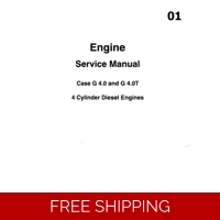 CASE ENGINE G4.0 AND G4.0T 4 CYLINDER ENGINES SERVICE REPAIR MANUAL