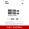 KOMATSU BACKHOE LOADER WB140-2 WORKSHOP MANUAL