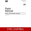 02 CATERPILLAR 308CR MINI EXCAVATOR PARTS MANUAL