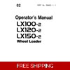 HITACHI LX100-2, LX120-2, LX150-2 WHEEL LOADER OPERATORS MANUAL