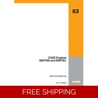 CASE ENGINES 668T-M2 AND 668T-E2 SERVICE REPAIR MANUAL
