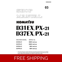 KOMATSU D31EX-21, D31PX-21, D37EX-21, D37PX-21 BULLDOZER WORKSHOP MANUAL