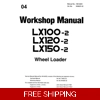 HITACHI LX100-2, LX120-2, LX150-2 WHEEL LOADER WORKSHOP MANUAL