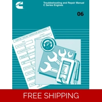 06 CUMMINS C SERIES ENGINES TROUBLESHOOTING AND REPAIR MANUAL