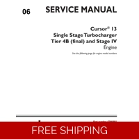 06 NEW HOLLAND CURSOR 13 SINGLE STAGE TURBOCHARGER TIER 4B (FINAL) AND STAGE IV ENGINE SERVICE MANU