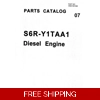 07 MITSUBISHI S6R-Y2TAA1 ENGINE PARTS CATALOG RELATED WITH HITACHI PRODUCT