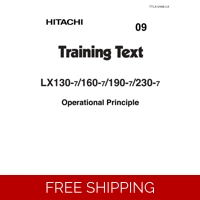 HITACHI LX110-7, LX130-7, LX160-7, LX190-7, LX230-7 TRAINING TEXT