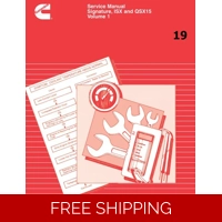 19 CUMMINS ISX AND QSX15 SERVICE REPAIR MANUAL (VOLUME 1 and 2)