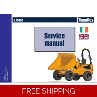 THWAITES 5 TO 10 TON DUMPER OPERATORS AND SERVICE MANUAL