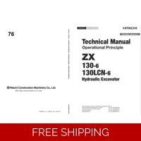 HITACHI ZX130-6, ZX130LCN-6 TECHNICAL MANUALS
