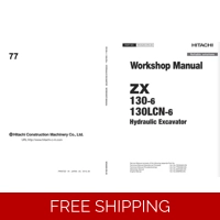 HITACHI ZX130-6, ZX130LCN-6 WORKSHOP MANUAL AND DIAGRAMS