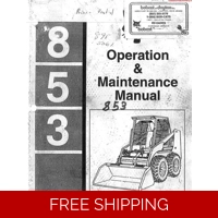 BOBCAT 853 OPPS AND MAINTENANCE MANUAL