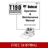BOBCAT T190 OPERATORS AND MAINTENANCE MANUAL