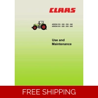 CLAAS ARION 510 520 530 540 610 620 630 640 TRACTOR OPPS AND MAINTENANCE MANUAL