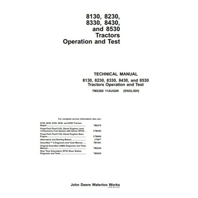 JOHN DEERE 8130 8230 8330 8430 8530 COMPREHENSIVE OPERATIONS AND TESTS MANUAL
