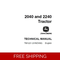JOHN DEERE 2040, 2240 TRACTORS TECHNICAL MANUAL (TM1221) SD