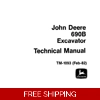 JOHN DEERE 690B EXCAVATOR TECHNICAL MANUAL (TM1093)