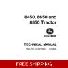 JOHN DEERE 8450, 8650, 8850 TRACTORS OPERATION AND TESTS TECHNICAL MANUAL (TM1256) SD
