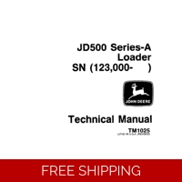 JOHN DEERE JD500 SERIES-A LOADER TECHNICAL MANUAL (TM1025)