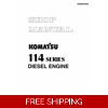 KOMATSU-ENGINE-DIESEL-6D114E-2-SERIESWORKSHOP MANUAL