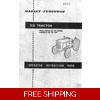 MASSEY FERGUSON 35 AND 35X OPERATORS MANUAL