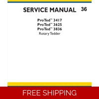 NEW HOLLAND PROTED 3417, PROTED 3625, PROTED 3836 ROTARY TEDDER SERVICE MANUAL 111 PAGES