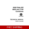 JOHN DEERE 6600, SIDE HILL 6600, 7700 COMBINES TECHNICAL MANUAL (TM1021)