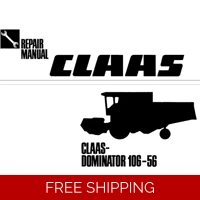 CLAAS DOMINATOR 108 VX , 98 VX , 88 VX COMBINE HARVESTER SERVICE REPAIR MANUAL