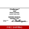 CHALLENGER 680B ROTARY COMBINE SERVICE REPAIR MANUAL (EFFECTIVE SN HUC8101 AND UP)