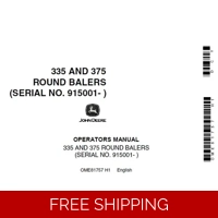 JOHN DEERE 335 AND 375 ROUND BALERS (SN 915001- ) OPERATOR’S MANUAL
