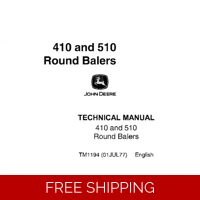 JOHN DEERE 410, 510 ROUND BALERS TECHNICAL MANUAL (TM1194)