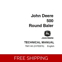 JOHN DEERE 500 ROUND BALER TECHNICAL MANUAL (TM1140)