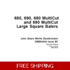 JOHN DEERE 680, 690, 680 MULTICUT AND 690 MULTICUT LARGE SQUARE BALERS OPERATOR’S MANUAL