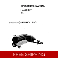 NEW HOLLAND 377 BALER OPERATORS AND SERVICE MANUAL