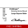 CHALLENGER 2240, 2250, 2260, 2270, 2270XD, 2290 LARGE SQUARE BALER SERVICE REPAIR MANUAL