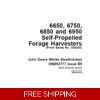 JOHN DEERE 6650, 6750, 6850 AND 6950 SELF-PROPELLED FORAGE HARVESTERS (SN 504341-) OPERATOR’S MANUAL