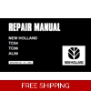 NEW HOLLAND TC54 , TC56 , AL59 COMBINES SERVICE REPAIR MANUAL
