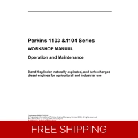 PERKINS 1103 & 1104 OPERATION & MAINTENANCE MANUAL