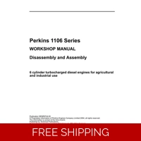 PERKINS ENGINE 1106 ASSEMBLY & DISMANTLING MANUAL