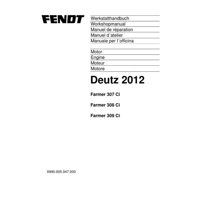 FENDT DEUTZ 2012 FARMER 307 308 309 ENGINE WORKSHOP MANUAL