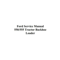FORD 550 555 BACKHOE WORKSHOP MANUAL