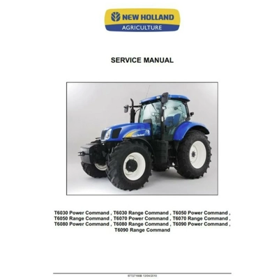 NEW HOLLAND T6000 SERIES POWER COMMAND AND RANGE COMMAND DEALERS WORKSHOP MANUAL